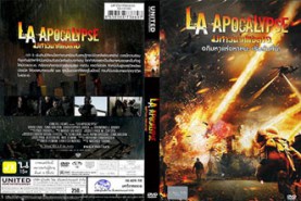 LA Apocalypse มหาวินาศแอล.เอ (2014)